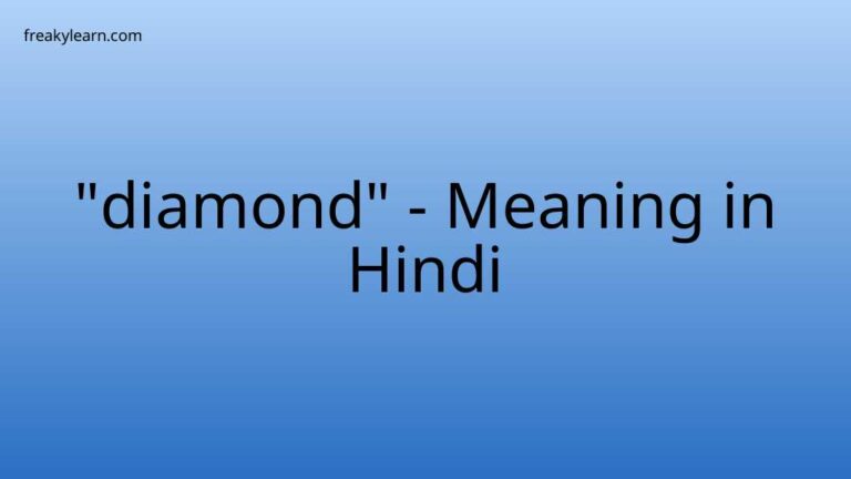 “diamond” Meaning in Hindi