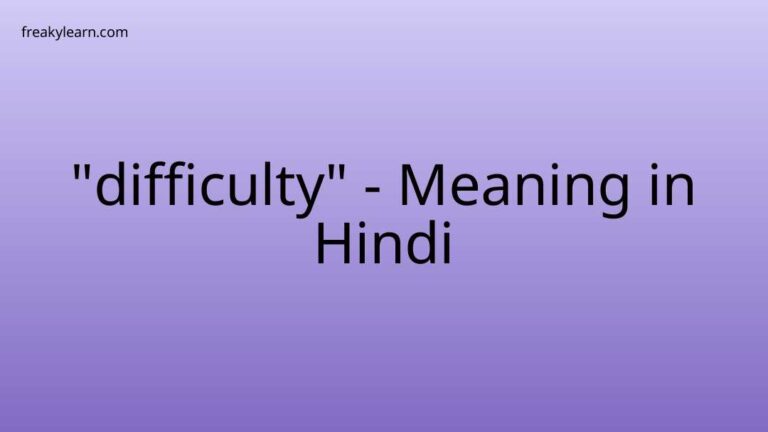 “difficulty” Meaning in Hindi