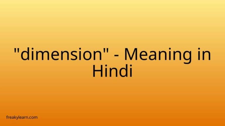 “dimension” Meaning in Hindi