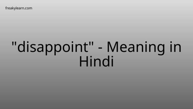 “disappoint” Meaning in Hindi