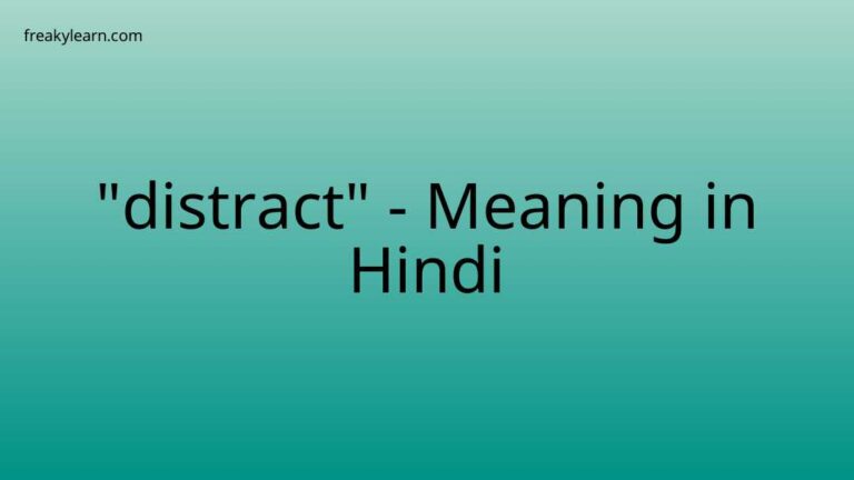 “distract” Meaning in Hindi