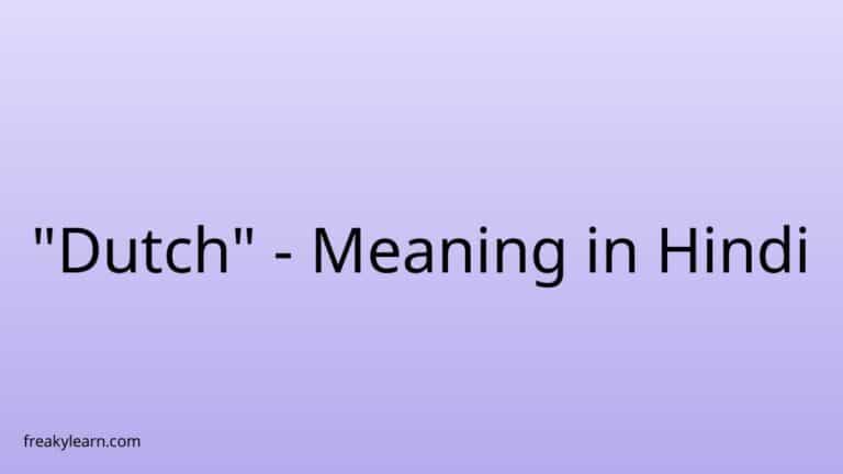 “Dutch” Meaning in Hindi