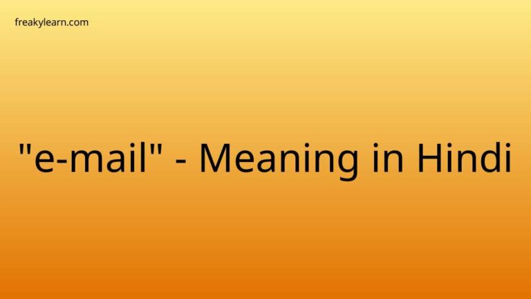 “e-mail” Meaning in Hindi