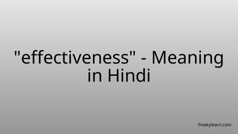 “effectiveness” Meaning in Hindi