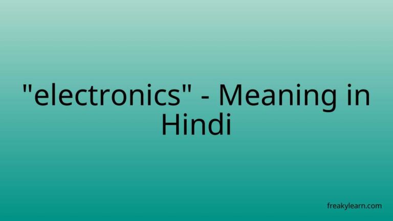 “electronics” Meaning in Hindi