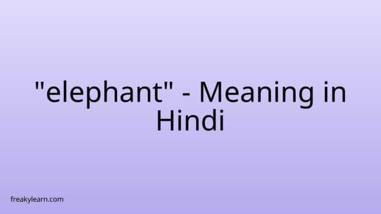 “elephant” Meaning in Hindi