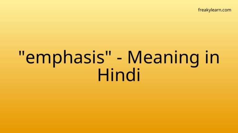 “emphasis” Meaning in Hindi