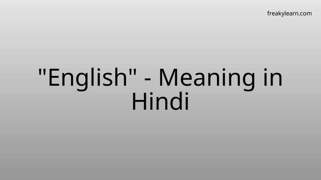 english-meaning-in-hindi-freakylearn