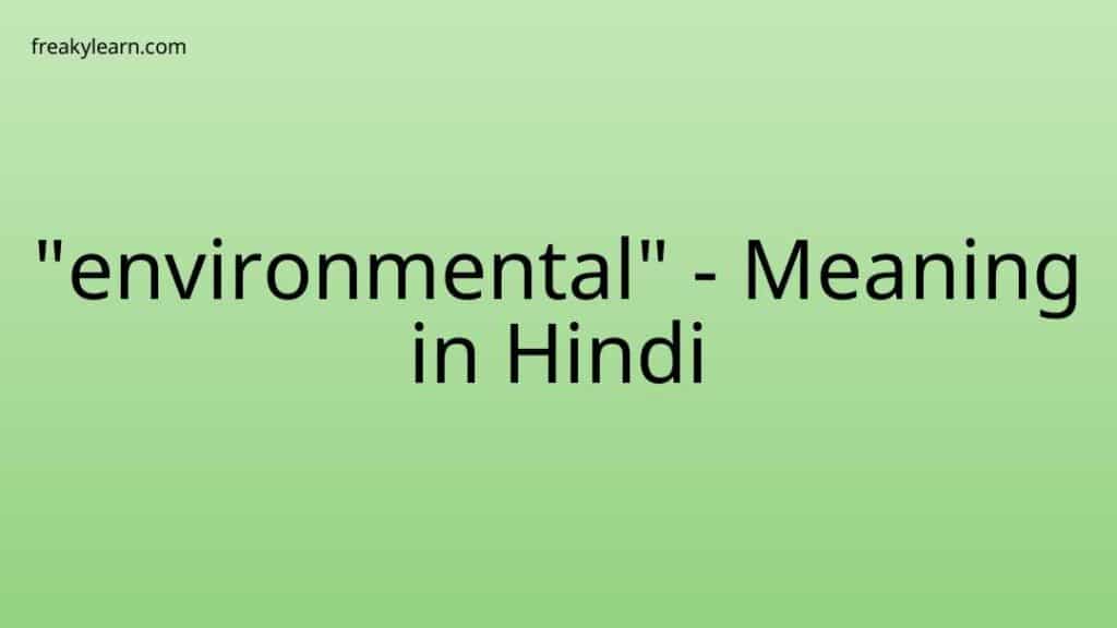 environmental-meaning-in-hindi-freakylearn