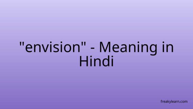 “envision” Meaning in Hindi