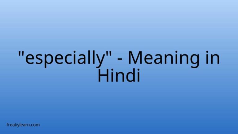 “especially” Meaning in Hindi