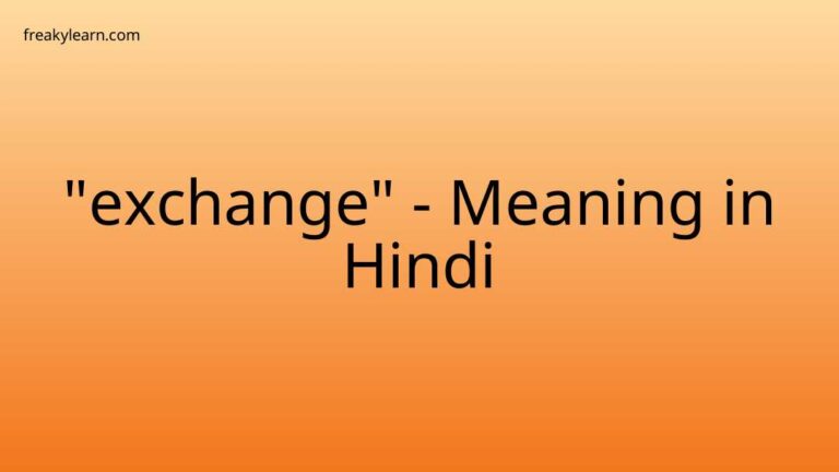 “exchange” Meaning in Hindi