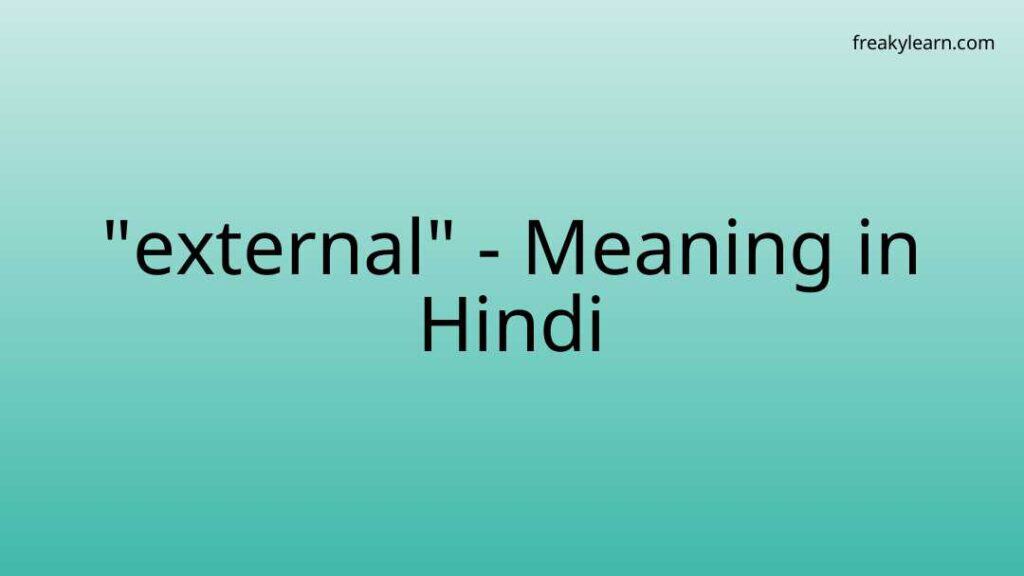 external-meaning-in-hindi-freakylearn