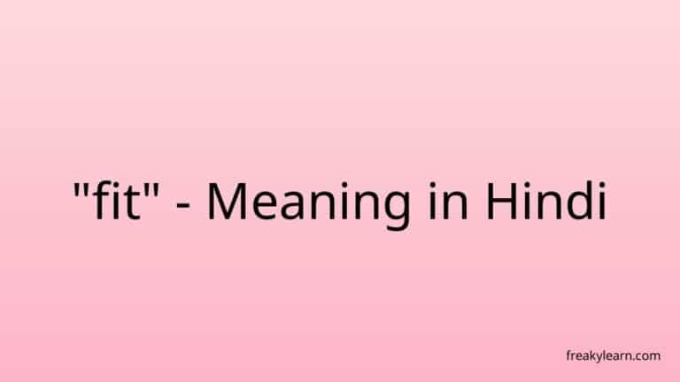 “fit” Meaning in Hindi