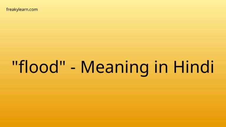 “flood” Meaning in Hindi