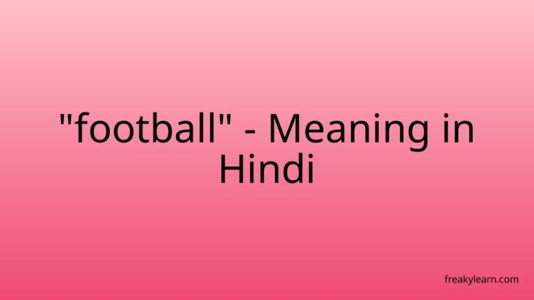 “football” Meaning in Hindi