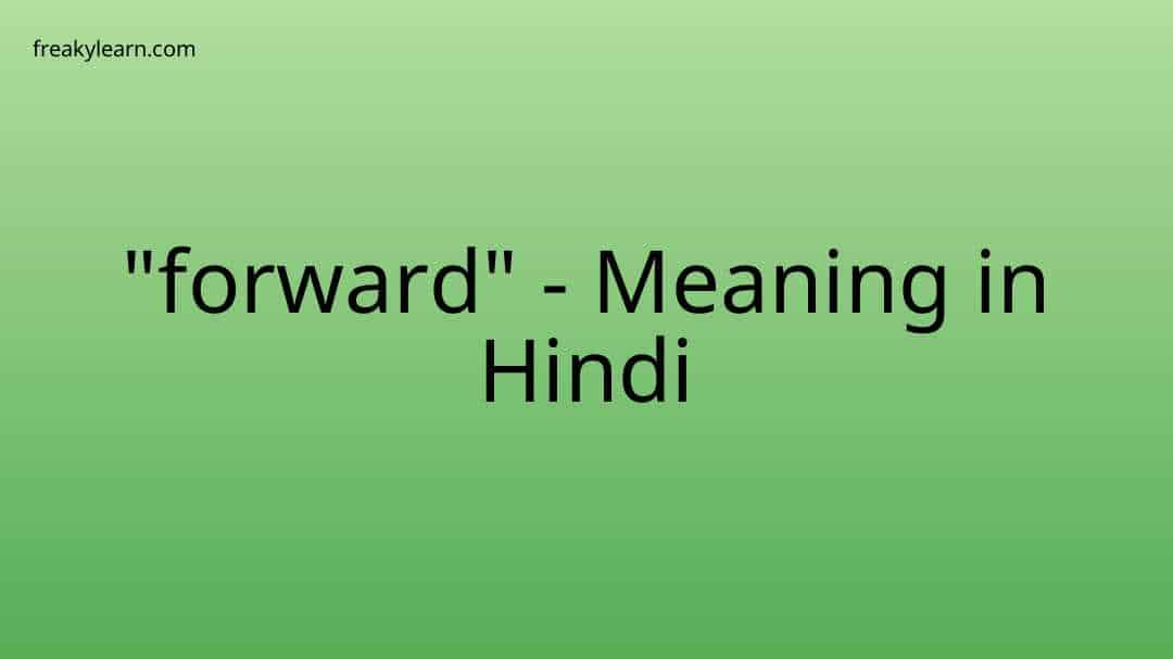 Way Forward Meaning In English