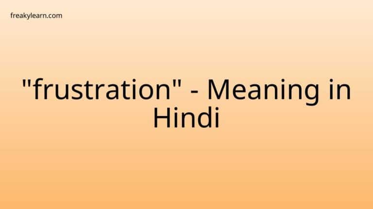 “frustration” Meaning in Hindi