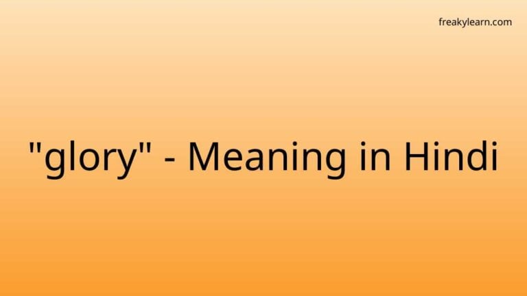 “glory” Meaning in Hindi