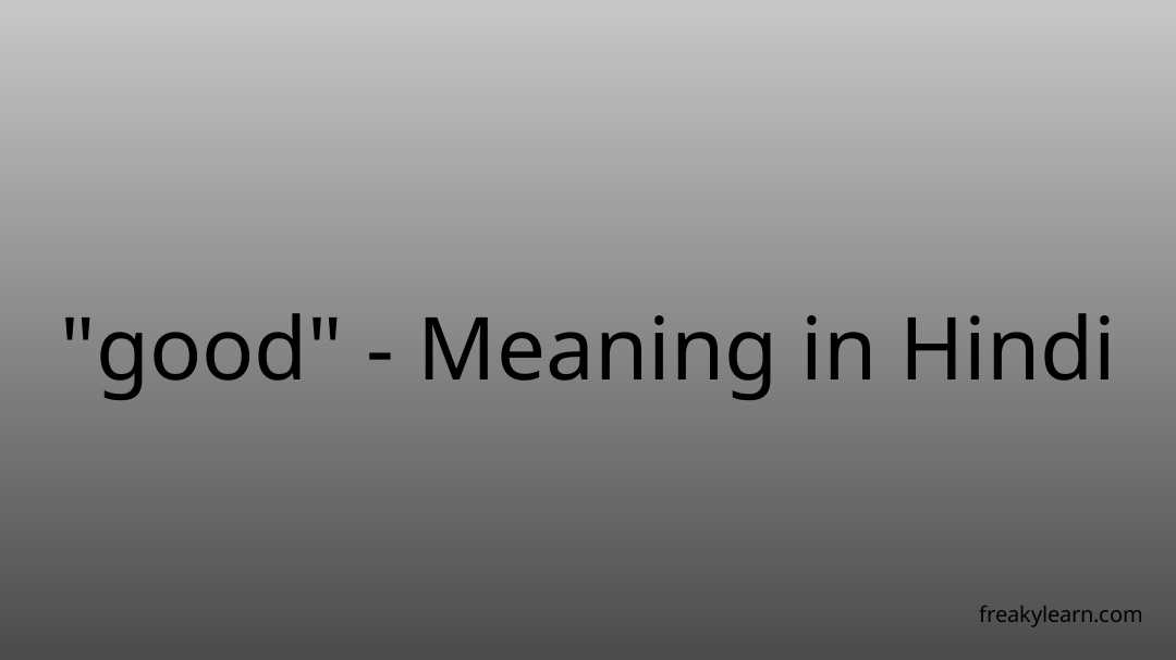 i-am-quite-good-meaning-in-hindi-i-am-quite-good-ka-matlab-kya-hota