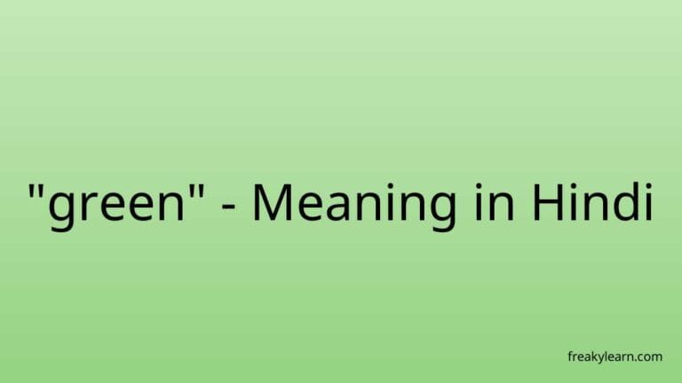 “green” Meaning in Hindi