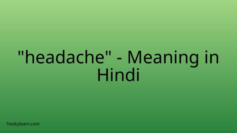 “headache” Meaning in Hindi