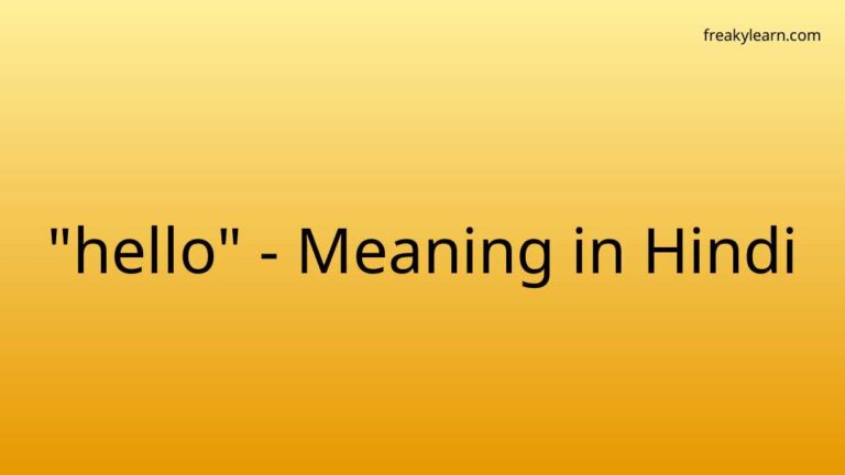 “hello” Meaning in Hindi