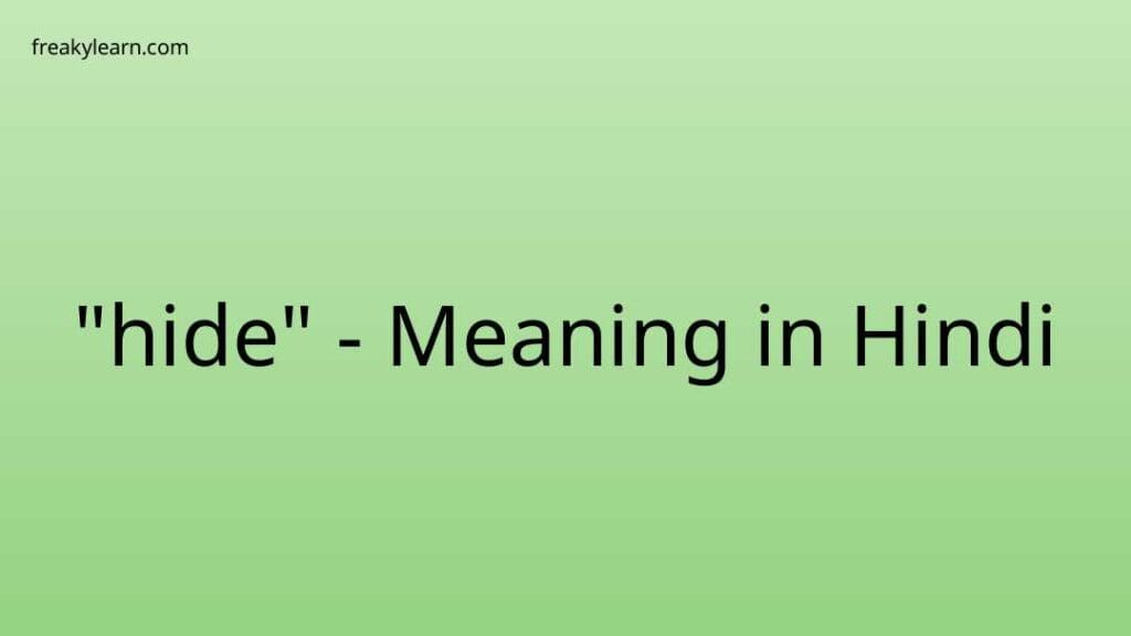 hide-meaning-in-hindi-freakylearn