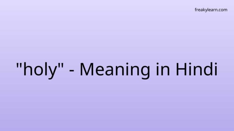 “holy” Meaning in Hindi