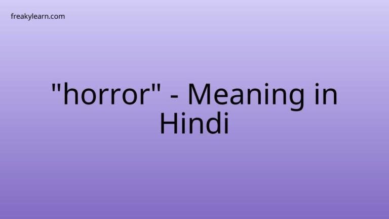 “horror” Meaning in Hindi