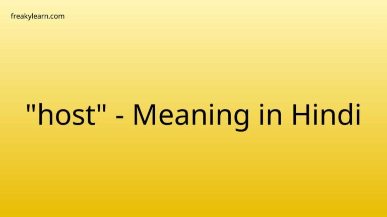 “host” Meaning in Hindi