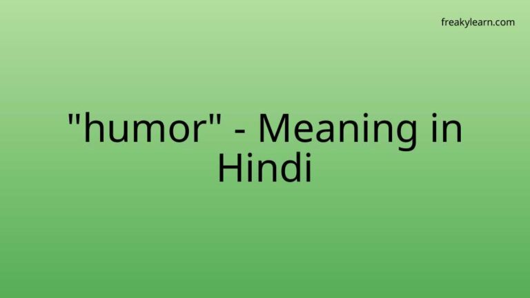 “humor” Meaning in Hindi