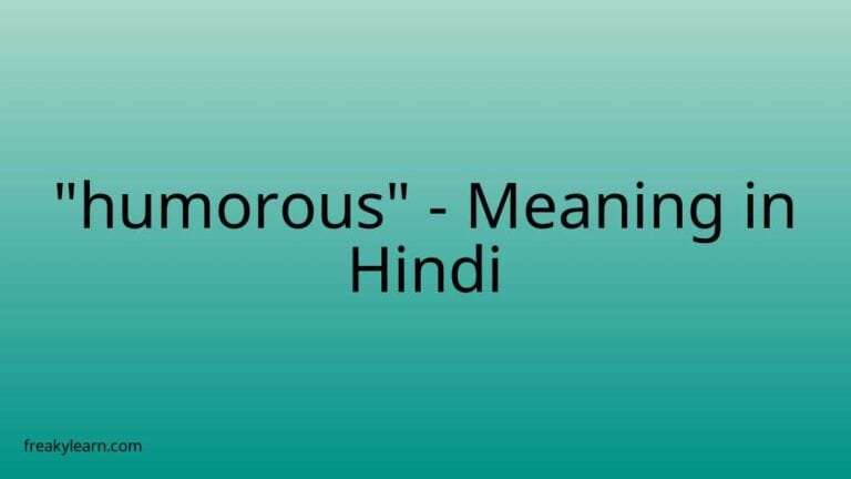 “humorous” Meaning in Hindi