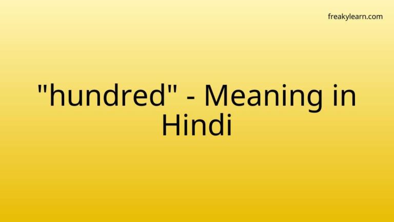 “hundred” Meaning in Hindi