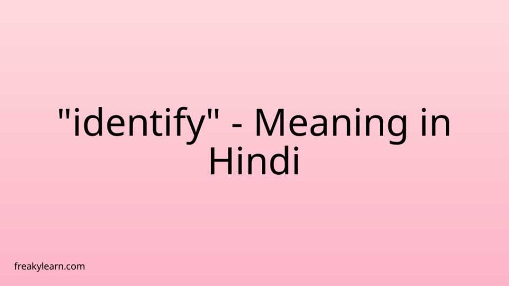 identify-meaning-in-hindi-freakylearn