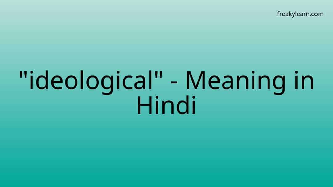 ideological-meaning-in-hindi-freakylearn