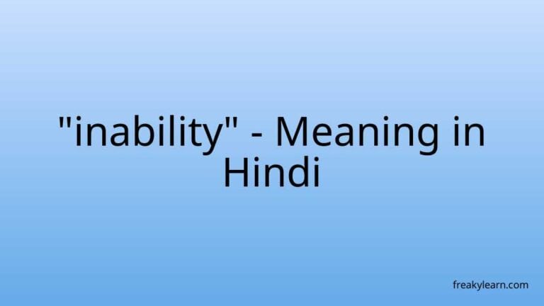 “inability” Meaning in Hindi