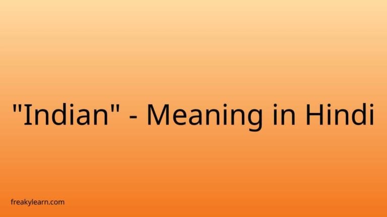 “Indian” Meaning in Hindi