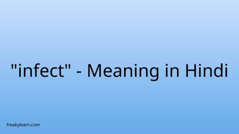 “infect” Meaning in Hindi