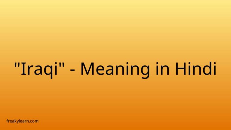 “Iraqi” Meaning in Hindi