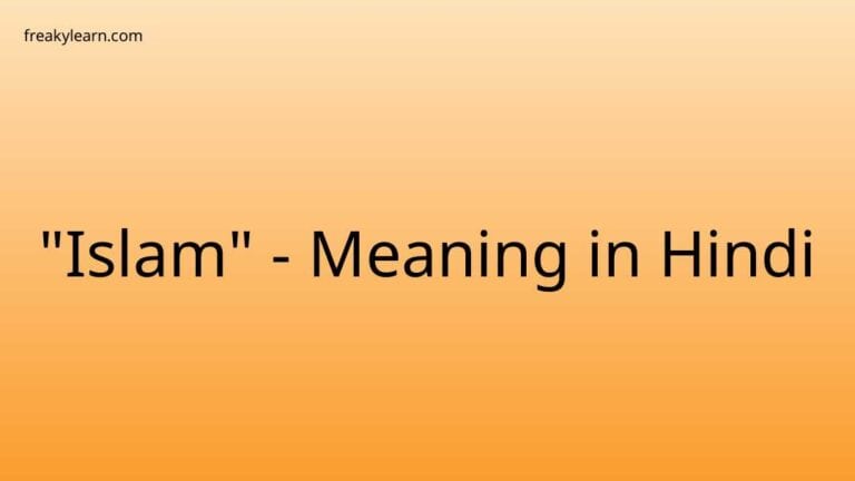 “Islam” Meaning in Hindi