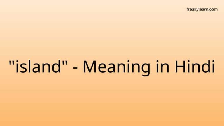 “island” Meaning in Hindi