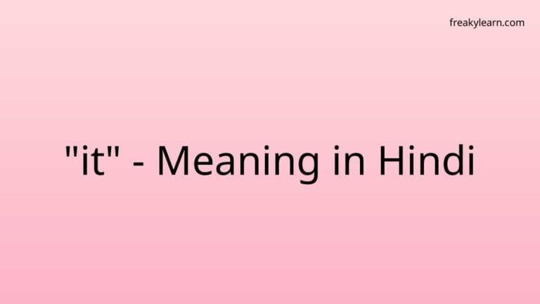 “it” Meaning in Hindi