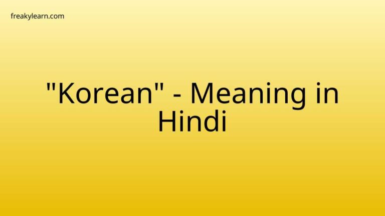 “Korean” Meaning in Hindi