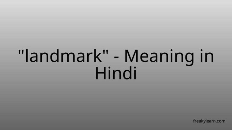 “landmark” Meaning in Hindi