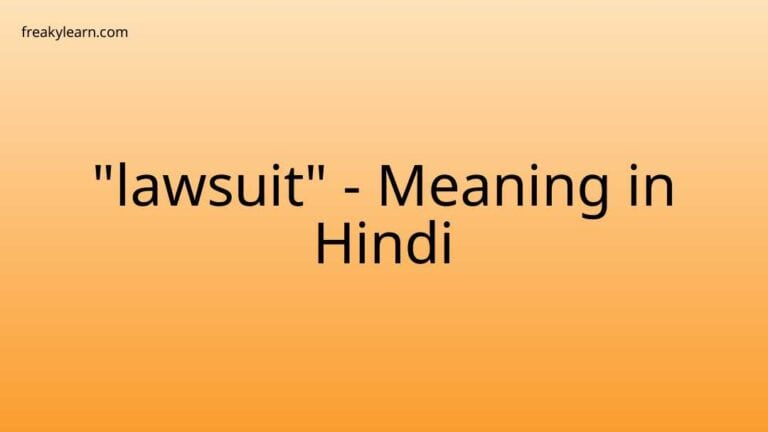 “lawsuit” Meaning in Hindi