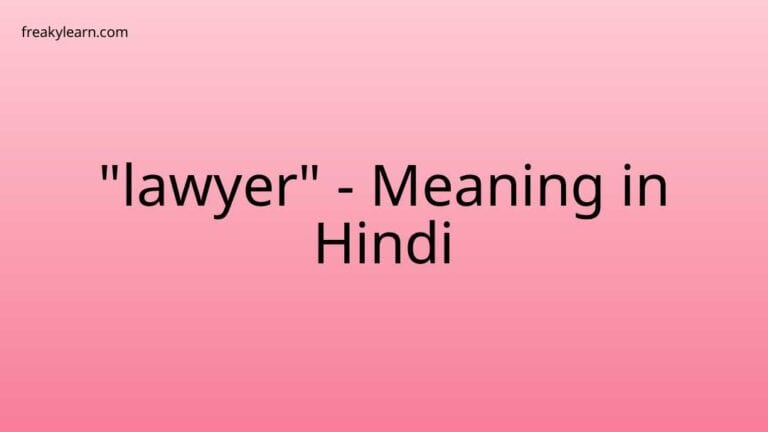 “lawyer” Meaning in Hindi