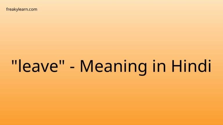 “leave” Meaning in Hindi