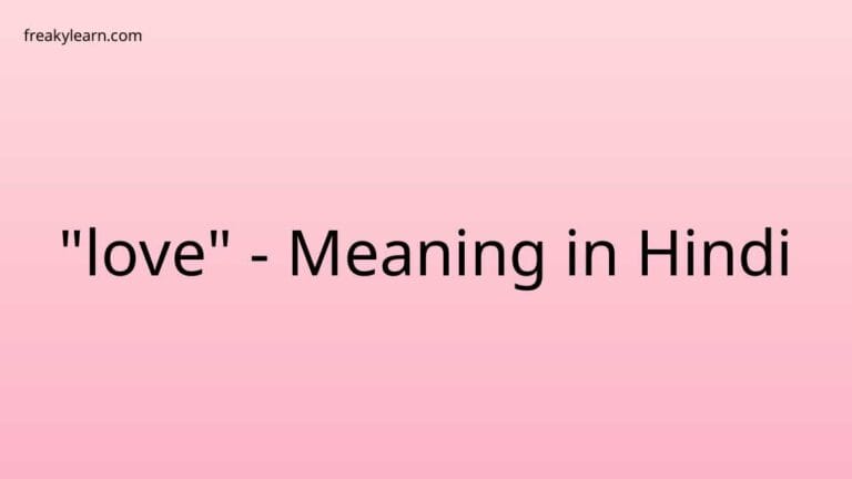 “love” Meaning in Hindi