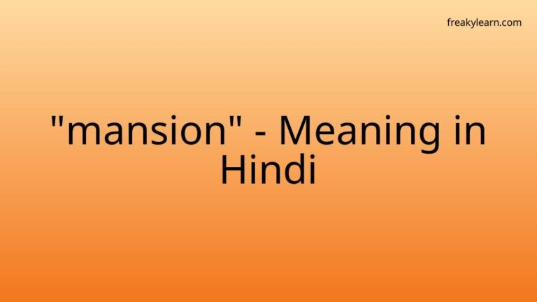 “mansion” Meaning in Hindi